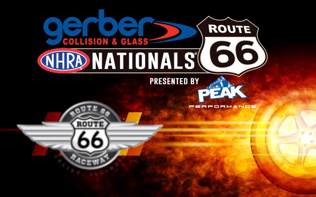 Gerber Collision & Glass Route 66 NHRA Nationals presented by PEAK